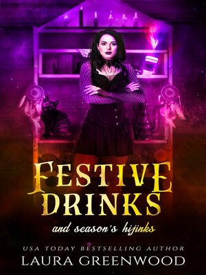 cover image of Festive Drinks and Season's Hijinks
